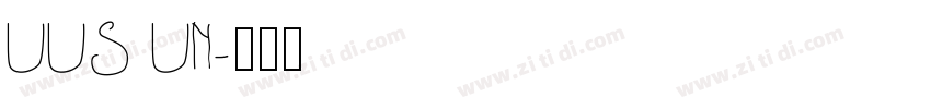 UUS UN字体转换